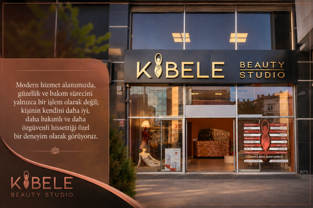 Kibele Beauty Studio Ankara Balgat güzellik merkezi dış cephe görünümü, modern bakım ve estetik hizmet alanı